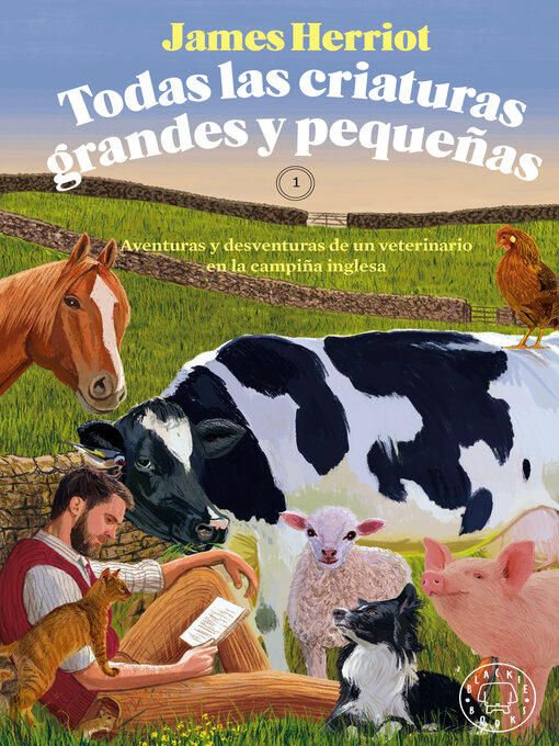 Cover image for Todas las criaturas grandes y pequeñas